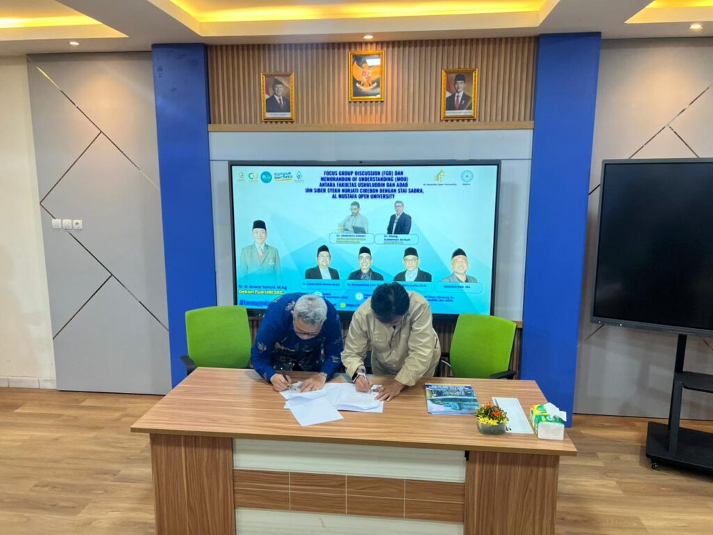 Fakultas Ushuluddin dan Adab UIN Siber Cirebon Gelar FGD dan Penandatanganan MoU dengan STAI Sadra dan Al Mustafa Open University